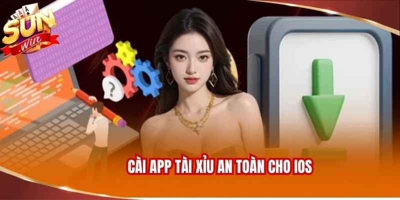 App Tài Xỉu Sunwin - Tải Game Tham Gia Săn Thưởng Tiện Lợi 4 Cài app Tài Xỉu an toàn cho iOS